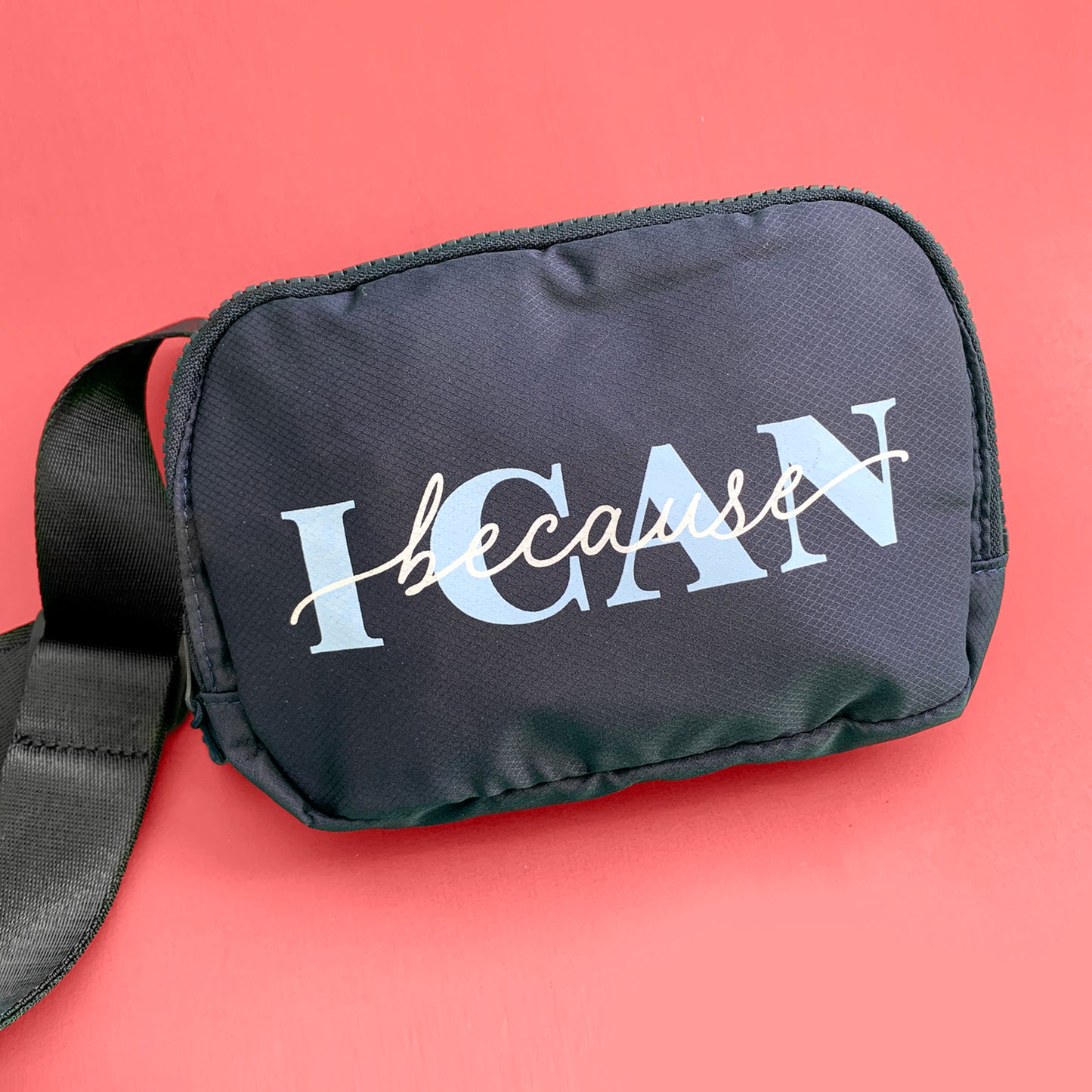 Because I CAN Belt Bag (Large Logo)