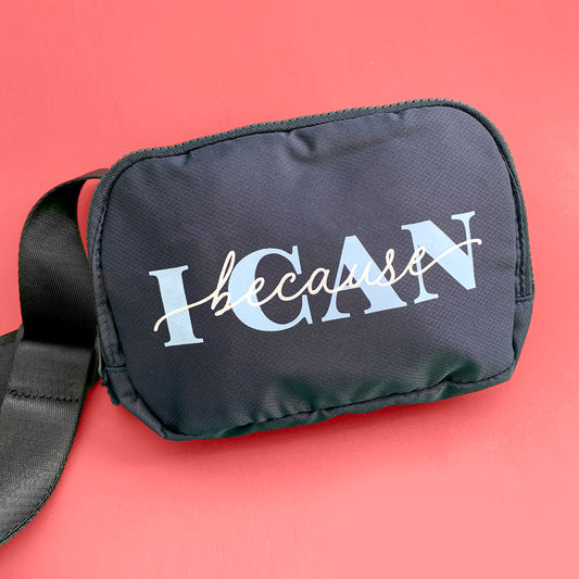 Because I CAN Belt Bag (Large Logo)