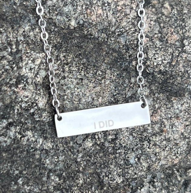 I DID Silver Necklace